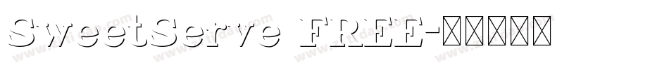 SweetServe FREE字体转换
